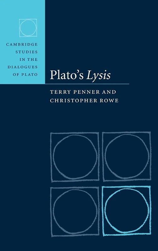 Plato's Lysis (Cambridge Studies in the Dialogues of Plato) - Image 1