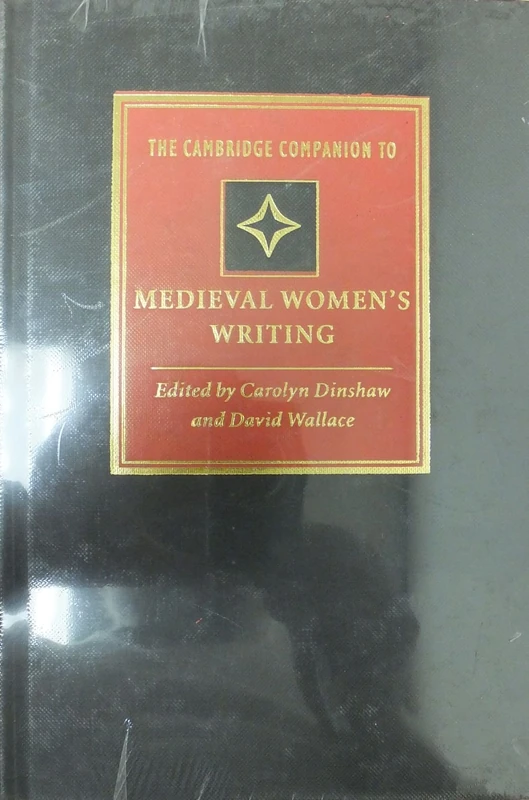 The Cambridge Companion to Medieval Women's Writing (Cambridge Companions to Literature)