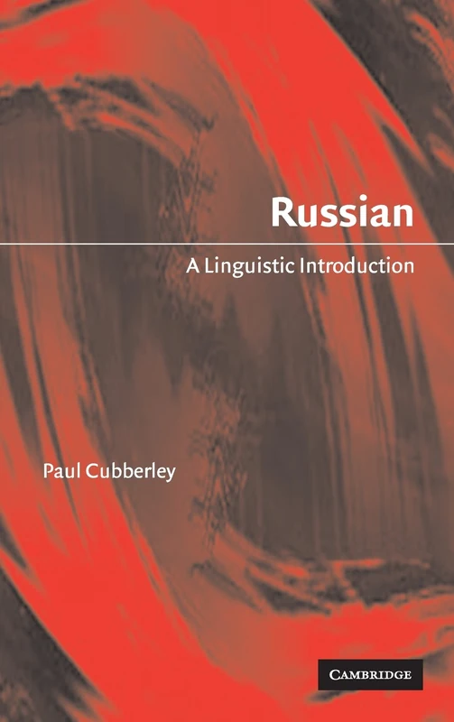 Russian: A Linguistic Introduction