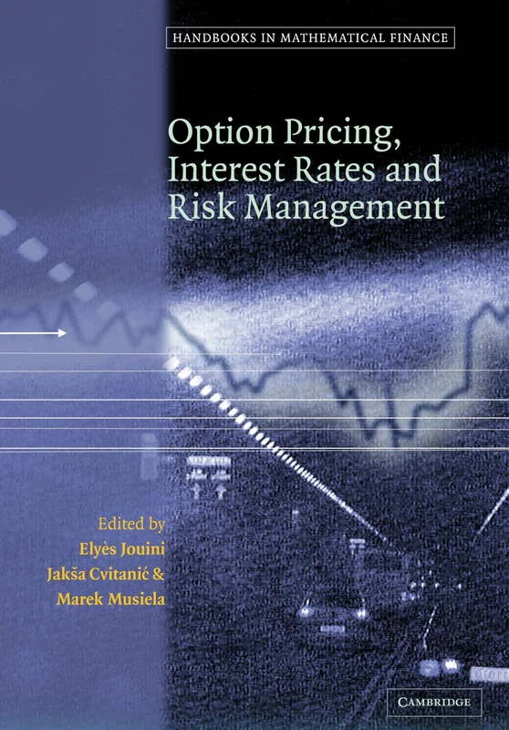 Handbooks in Mathematical Finance: Option Pricing, Interest Rates and Risk Management