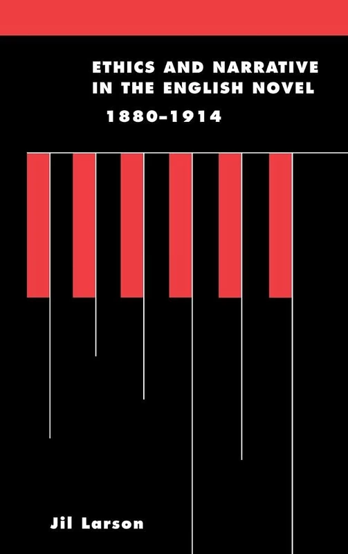 Ethics and Narrative in the English Novel, 1880–1914 - Image 1