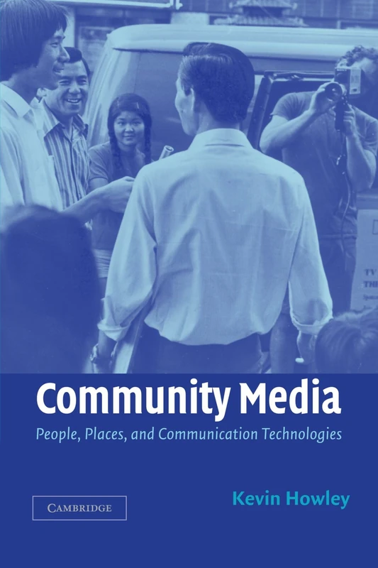 Community Media: People, Places, and Communication Technologies - Image 1