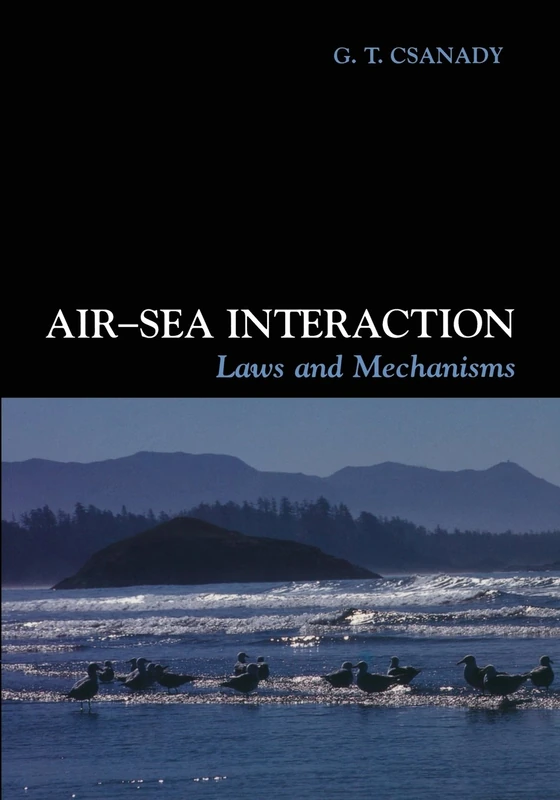 Air-Sea Interaction: Laws And Mechanisms