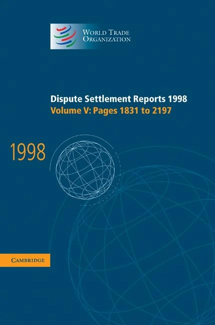 Dispute Settlement Reports 1998: Volume 5, Pages 1831-2197: 05 (World Trade Organization Dispute Settlement Reports) - Image 1