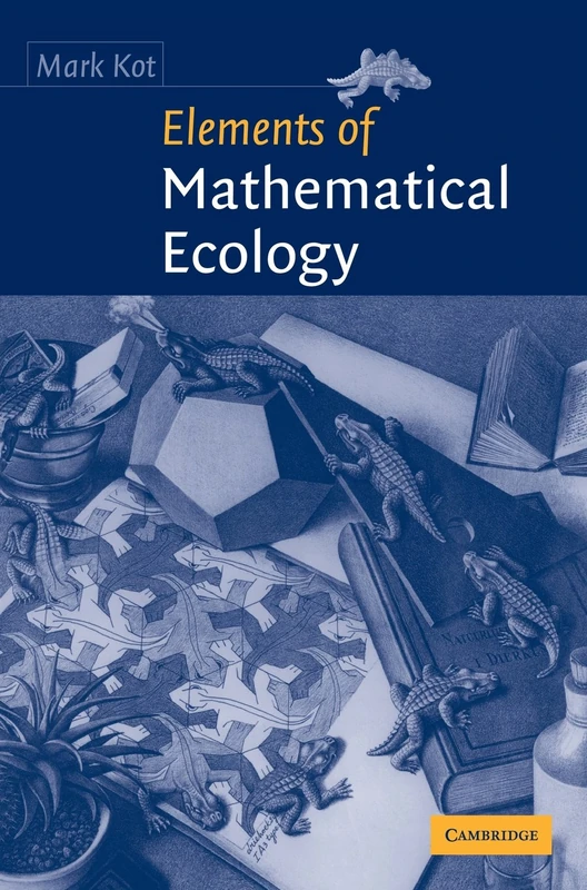 Elements of Mathematical Ecology - Cambridge University Press