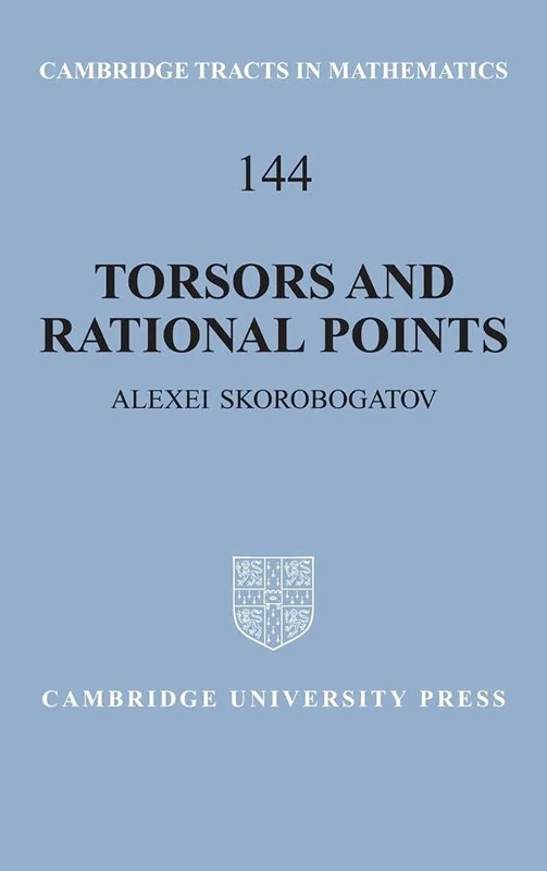 Torsors and Rational Points: 144 (Cambridge Tracts in Mathematics, Series Number 144)