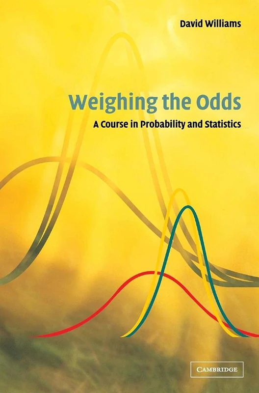 Weighing the Odds: A Course in Probability and Statistics - Image 1