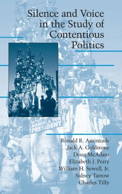 Silence and Voice in the Study of Contentious Politics (Cambridge Studies in Contentious Politics) - Image 1