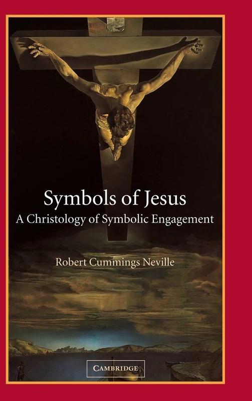 Symbols of Jesus: A Christology of Symbolic Engagement