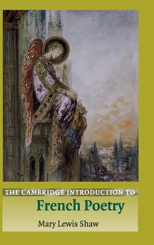 The Cambridge Introduction to French Poetry: 0 (Cambridge Introductions to Literature)
