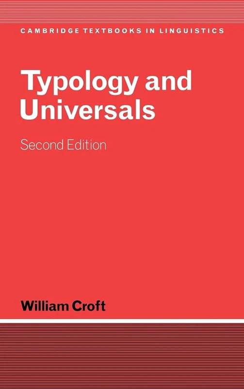 Typology and Universals (Cambridge Textbooks in Linguistics)