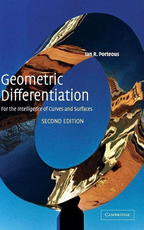 Geometric Differentiation: For the Intelligence of Curves and Surfaces