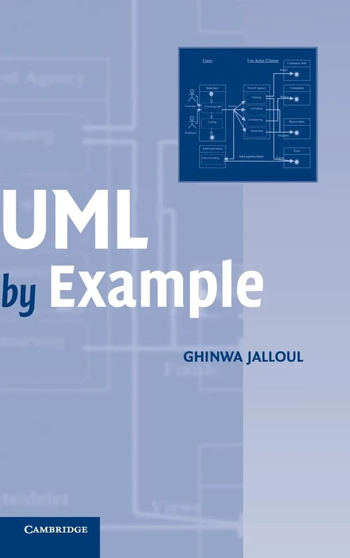 UML by Example (Sigs: Advances in Object Technology S)