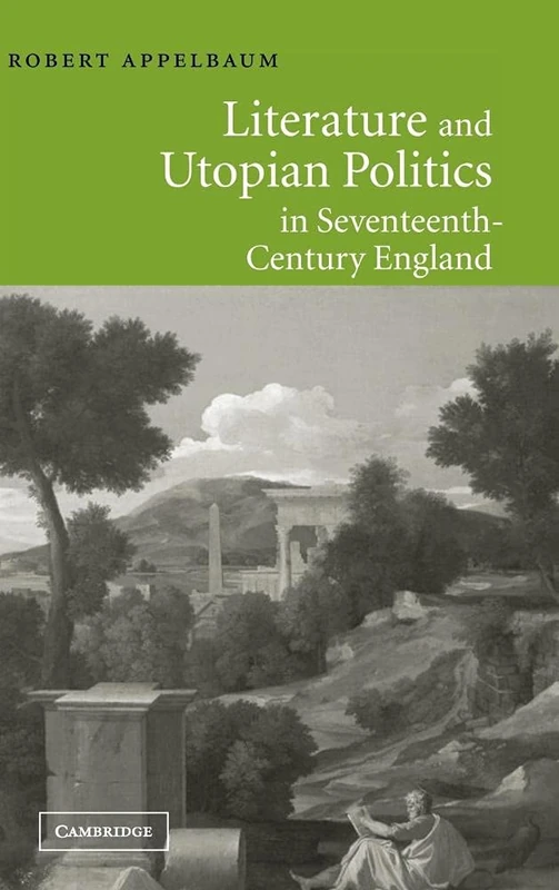Literature and Utopian Politics in Seventeenth-Century England - Image 1