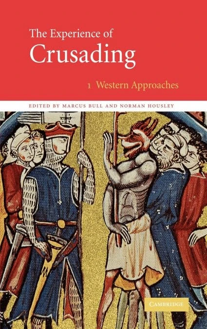 The Experience of Crusading: Western Approaches: Volume 1 (The Experience of Crusading 2 Volume Hardback Set) - Image 1