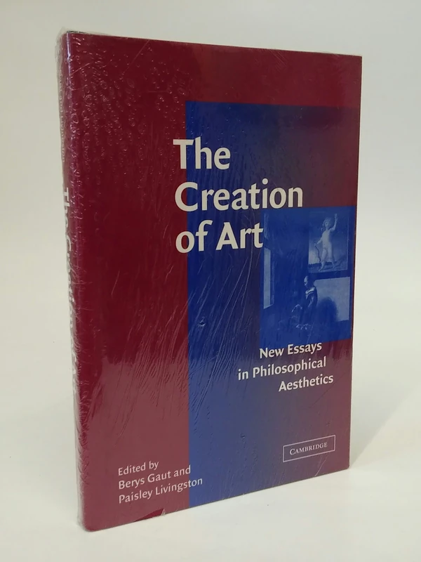 The Creation of Art: New Essays in Philosophical Aesthetics - Image 1