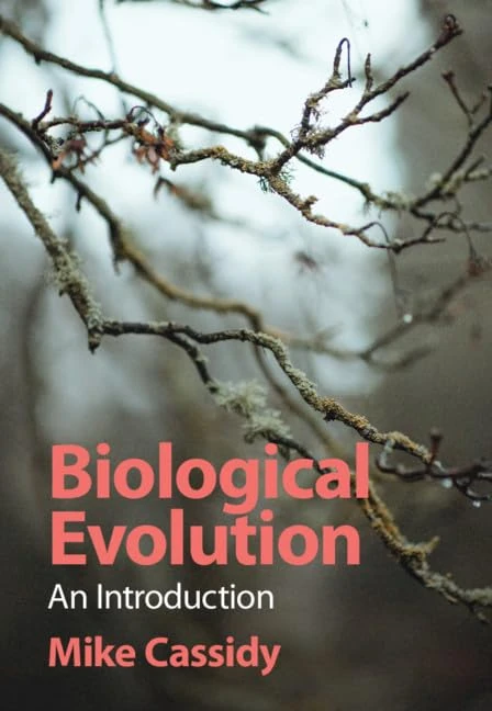 Biological Evolution: An Introduction (Studies in Biology)