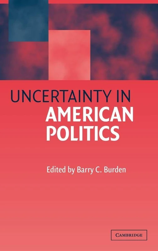 Uncertainty in American Politics - Image 1