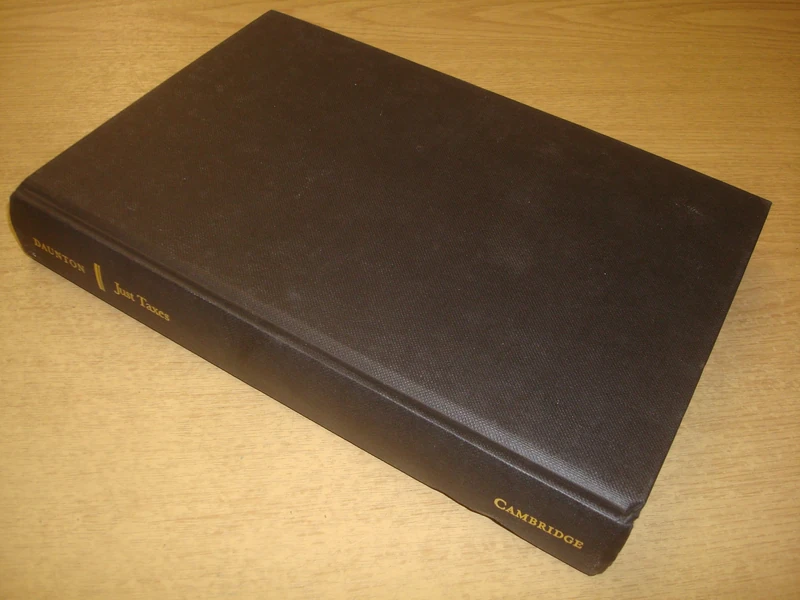 Just Taxes: The Politics of Taxation in Britain, 1914–1979 - Image 1