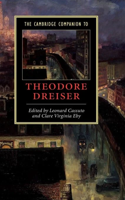 The Cambridge Companion to Theodore Dreiser (Cambridge Companions to Literature)