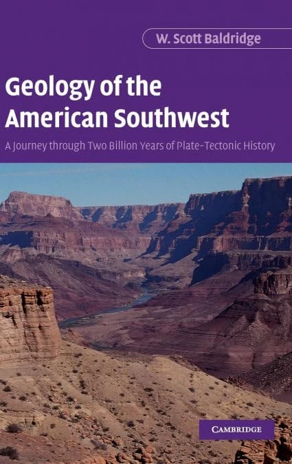 Geology of the American Southwest: A Journey through Two Billion Years of Plate-Tectonic History - Image 1