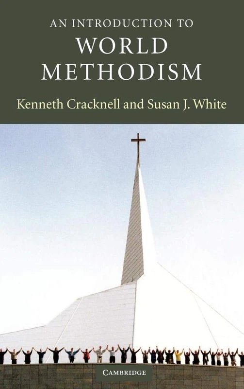 An Introduction to World Methodism (Introduction to Religion)