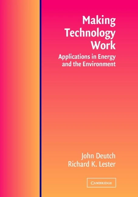 Making Technology Work: Applications in Energy and the Environment - Image 1