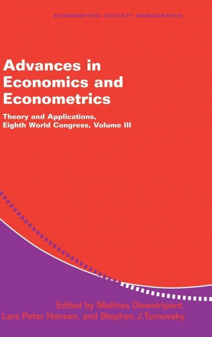 Advances in Economics and Econometrics: Theory and Applications, Eighth World Congress: Volume 3