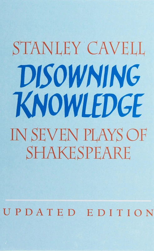 Disowning Knowledge: In Seven Plays of Shakespeare - Image 1