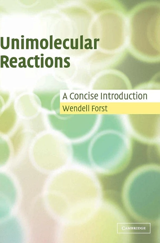 Unimolecular Reactions: A Concise Introduction - Image 1