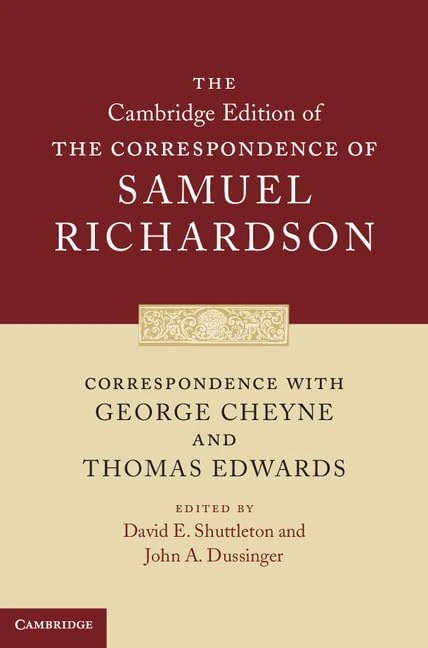 Cambridge Edition: Correspondence of Samuel Richardson Vol 2