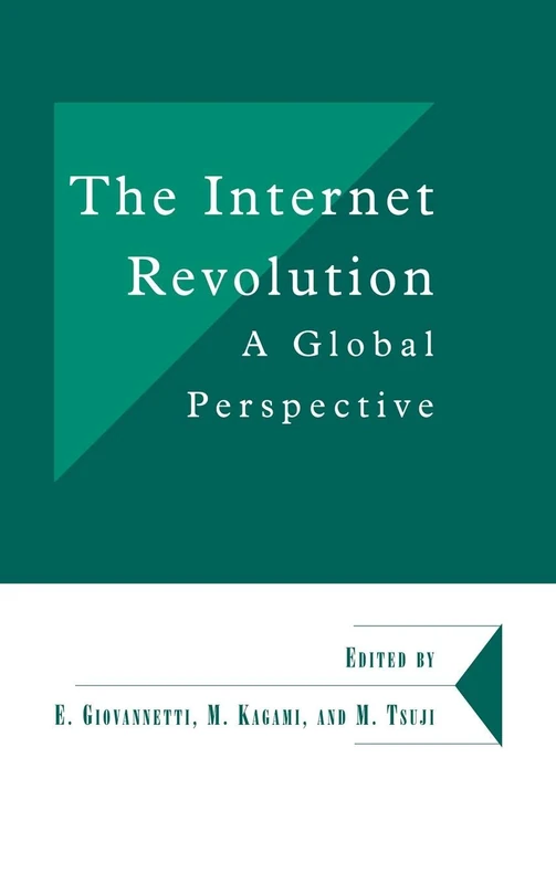 The Internet Revolution: A Global Perspective: 66 (Department of Applied Economics Occasional Papers, Series Number 66)