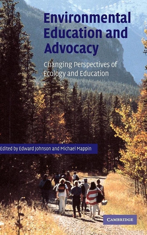 Environmental Education and Advocacy: Changing Perspectives of Ecology and Education - Image 1