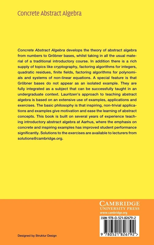 Concrete Abstract Algebra: From Numbers to Gröbner Bases