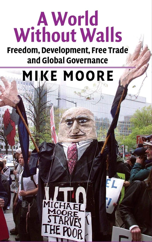 A World without Walls: Freedom, Development, Free Trade and Global Governance - Image 1