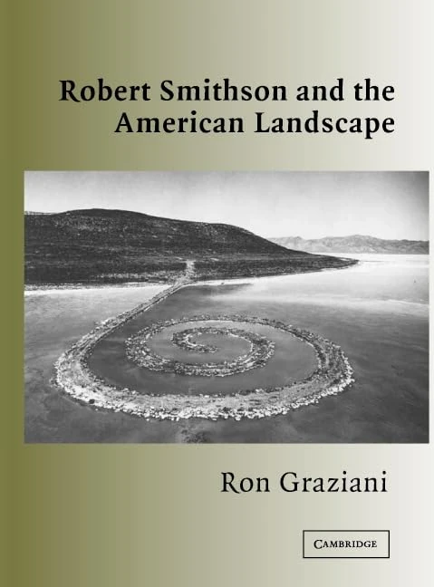Robert Smithson and the American Landscape (Contemporary Artists and Their Critics) - Image 1