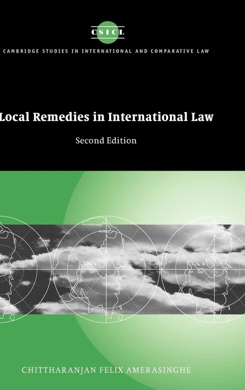 Local Remedies in International Law - Cambridge University Press