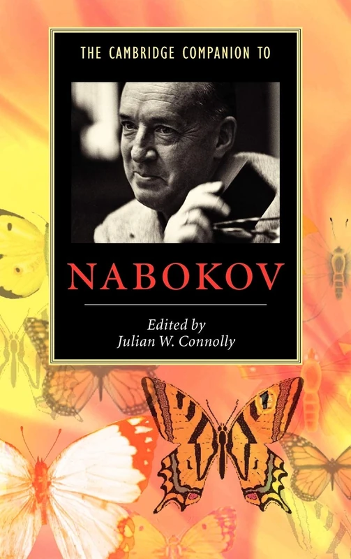The Cambridge Companion to Nabokov (Cambridge Companions to Literature)