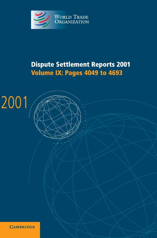Cambridge WTO Dispute Settlement Reports 2001 - Volume 9
