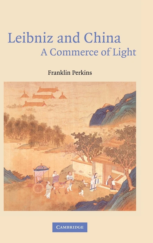 Leibniz and China: A Commerce of Light