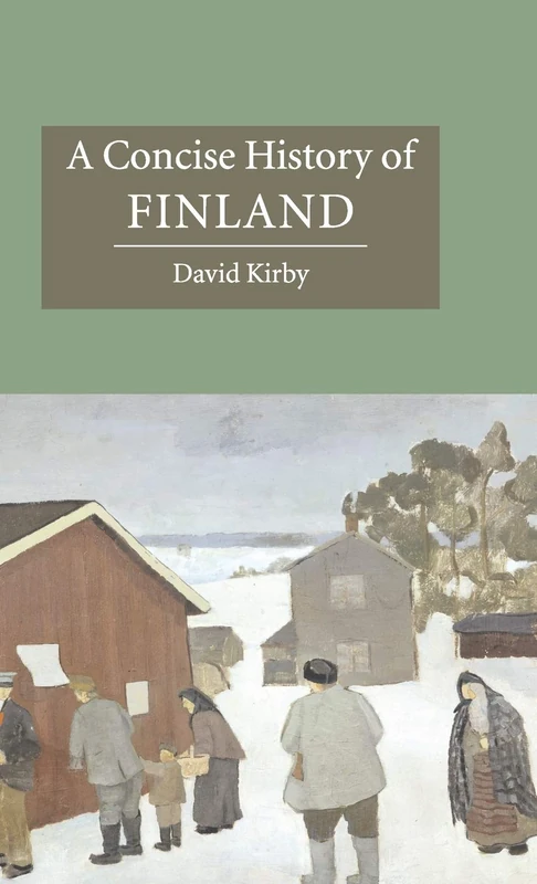 A Concise History of Finland (Cambridge Concise Histories)