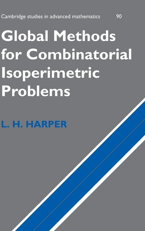 Global Methods for Combinatorial Isoperimetric Problems: 90 (Cambridge Studies in Advanced Mathematics, Series Number 90)