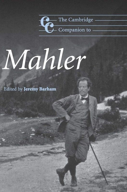 The Cambridge Companion to Mahler (Cambridge Companions to Music)