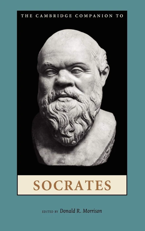 The Cambridge Companion to Socrates (Cambridge Companions to Philosophy)