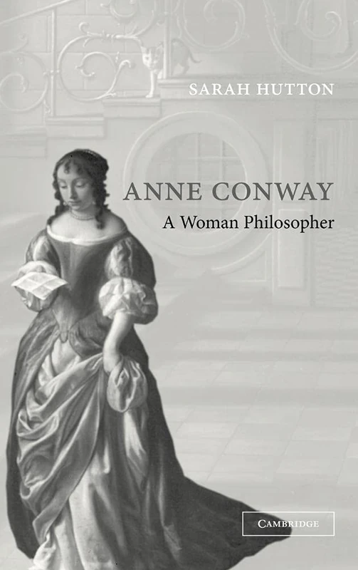 Anne Conway: A Woman Philosopher - Image 1