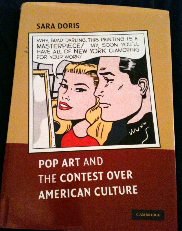 Pop Art and the Contest over American Culture