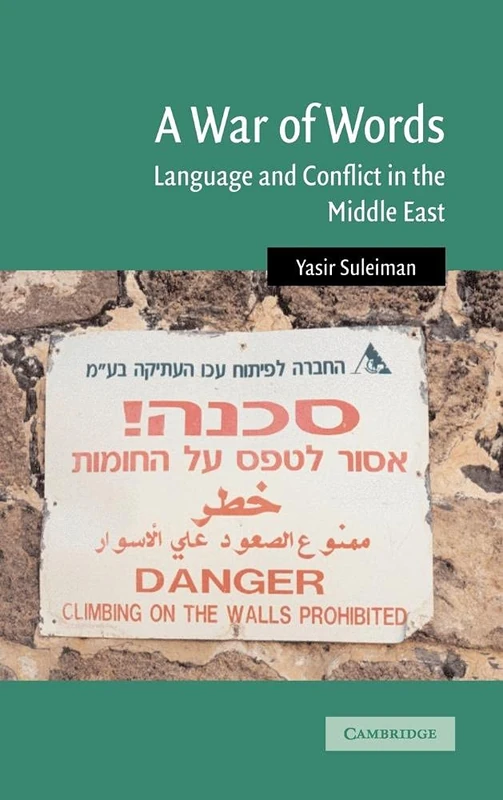 A War of Words: Language and Conflict in the Middle East: 19 (Cambridge Middle East Studies, Series Number 19) - Image 1