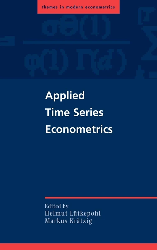 Applied Time Series Econometrics (Themes in Modern Econometrics)