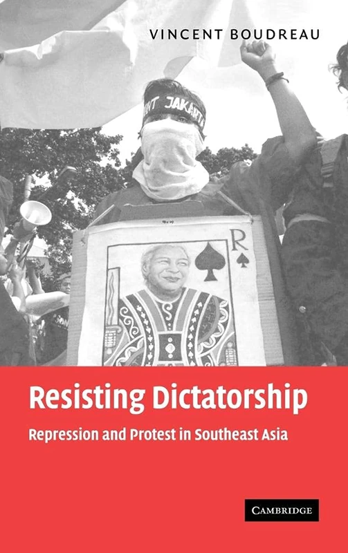 Resisting Dictatorship: Repression and Protest in Southeast Asia - Image 1