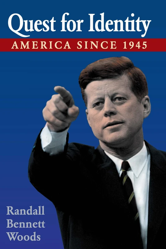 Quest for Identity: America since 1945
